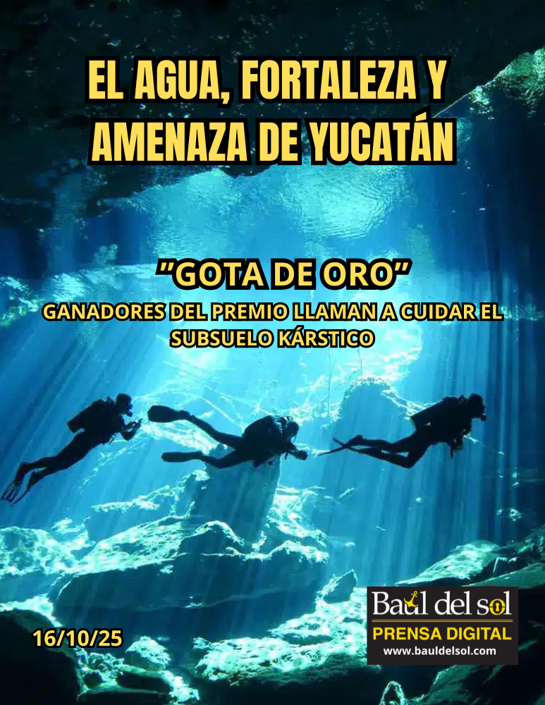 EL AGUA FORTALEZA Y AMENAZA DE YUCATAN
