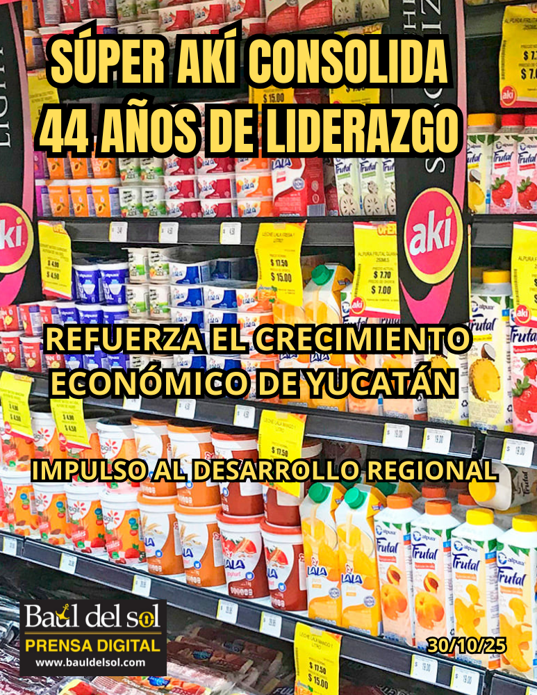 Súper Akí: la fuerza del comercio yucateco que impulsa el desarrollo regional INFO SUPER AKI