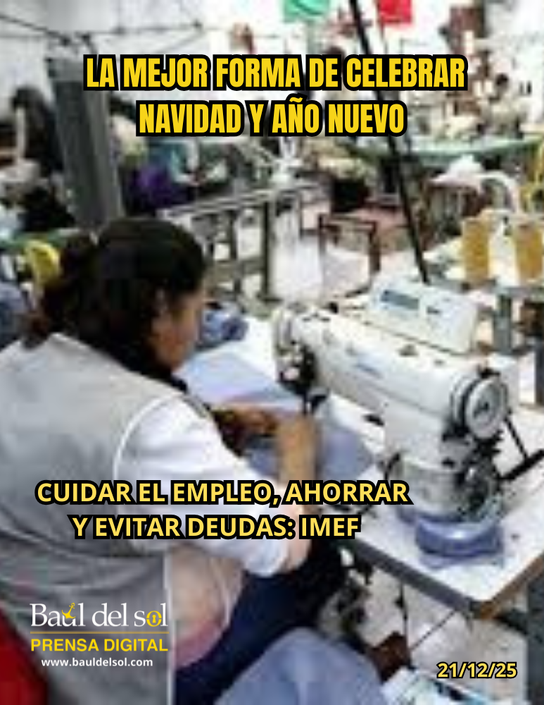 IMEF LLAMA A CUIDAR EMPLEOS
