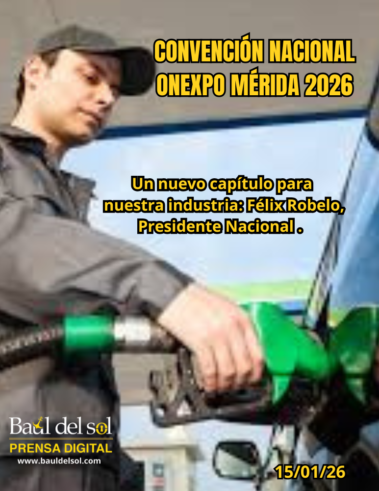Expendedores de Petróleo realizarán Convención Nacional en Mérida CONVENCION ONEXPO