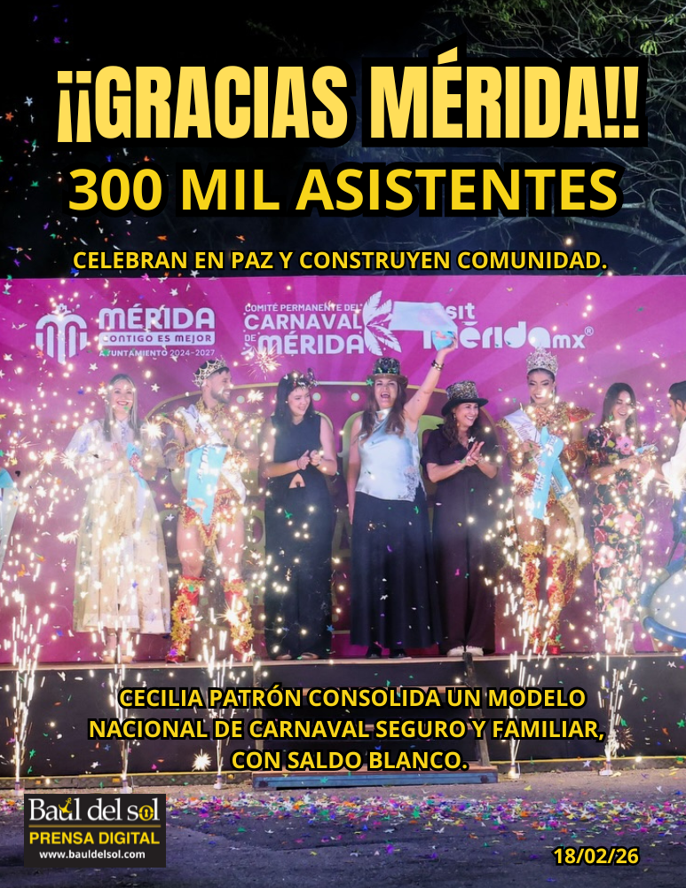 Circo Carnaval Mérida 2026: 300 mil voces celebran en paz la gran fiesta de Yucatán GRACIAS MERIDA PAZ Y COMUNIDAD