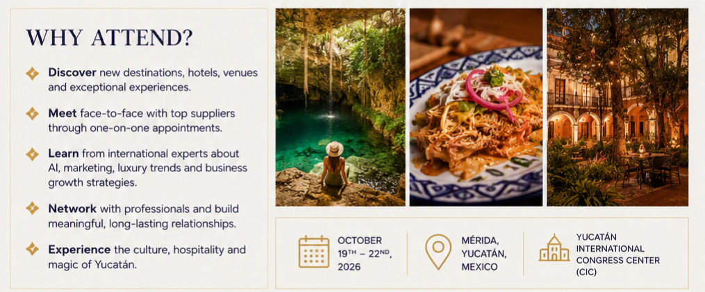 Love México Mérida 2026: El futuro del turismo de romance no es All Inclusive. Es All Experience.